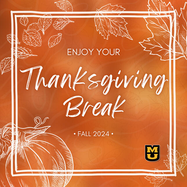 Thanksgiving Break 2024