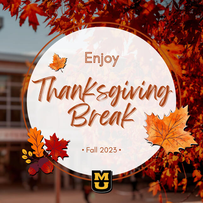 Thanksgiving Break 2024